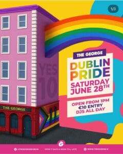 Dublin Pride Month - The George