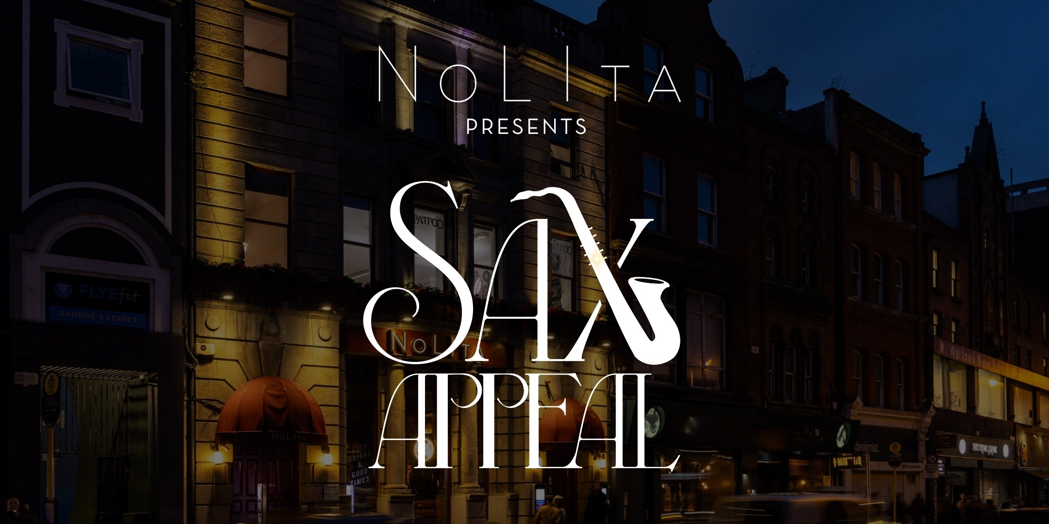 Sax Appeal at NoLIta